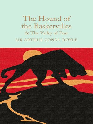 cover image of The Hound of the Baskervilles and the Valley of Fear